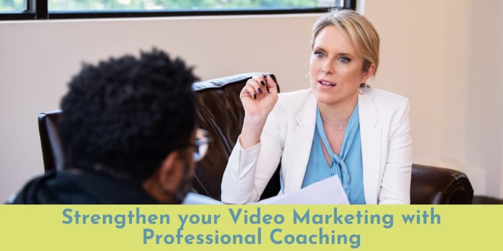 Kerry Barrett talking to someone from behind a desk with the words: Strengthen your Video Marketing with Professional Coaching